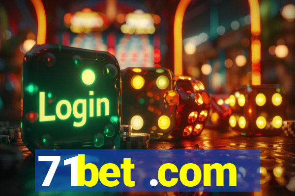 71bet .com